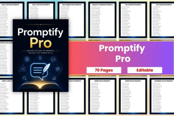 Promptify Pro: A Complete Prompt System for Deeper Thinking and Personal Growth