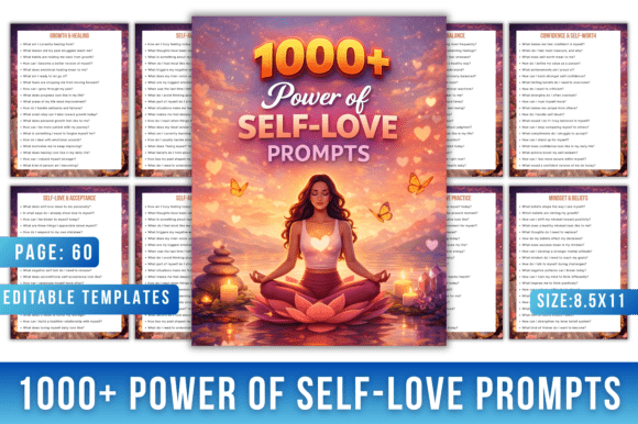 The Power of 1000 Self-Love Prompts